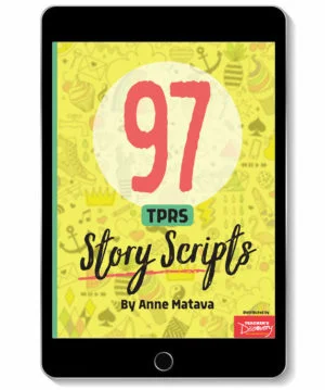 97 TPRS Story Scripts